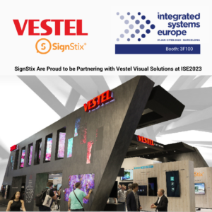 Vestel and SignStix partner ise2023